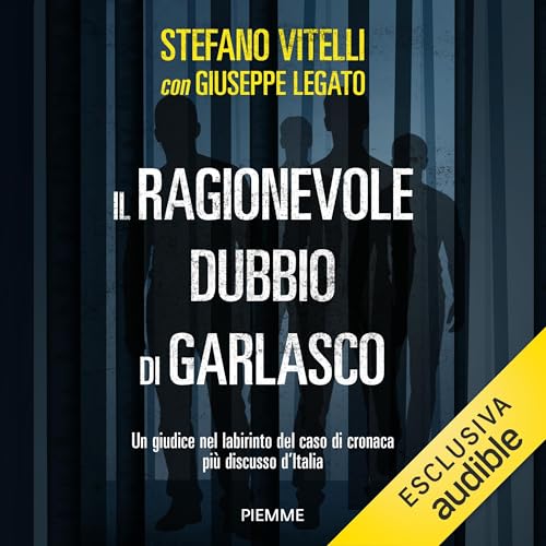 Copertina dell'audiolibro Il ragionevole dubbio di Garlasco