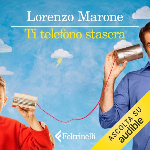Copertina dell'audiolibro Ti telefono stasera