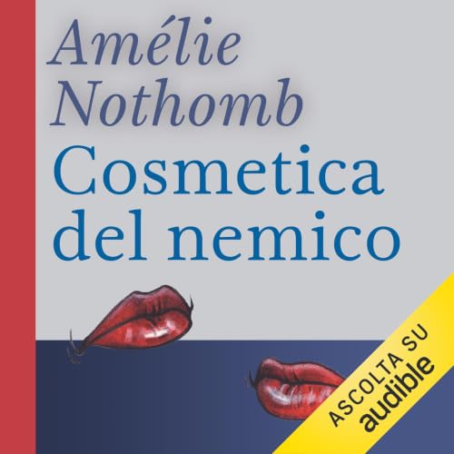 Copertina dell'audiolibro Cosmetica del nemico