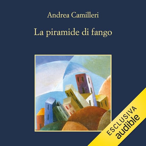 Copertina dell'audiolibro La piramide di fango