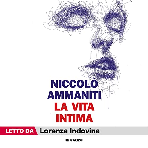 Copertina dell'audiolibro La vita intima