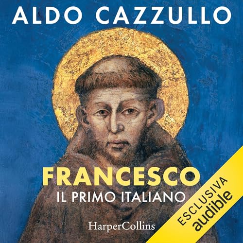 Copertina dell'audiolibro Francesco. Il primo italiano