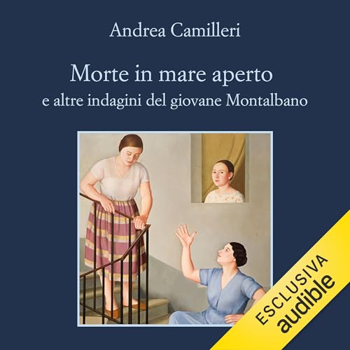 Copertina dell'audiolibro Morte in mare aperto - e altre indagini del giovane Montalbano
