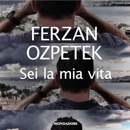 Copertina dell'audiolibro Sei la mia vita