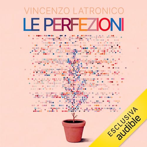 Copertina dell'audiolibro Le perfezioni