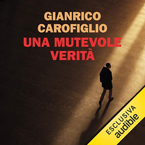 Copertina dell'audiolibro Una mutevole verità